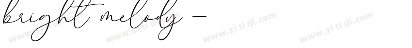 bright melody字体转换